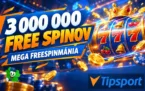 Mega Freespinmánia: 3 000 000 free spinov v Tipsporte