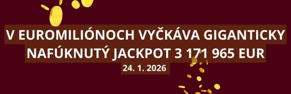 V Euromiliónoch sa v sobotu ponúka lukratívna suma