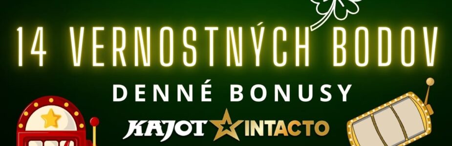 14 vernostných bodov v KajotIntacto kasíne