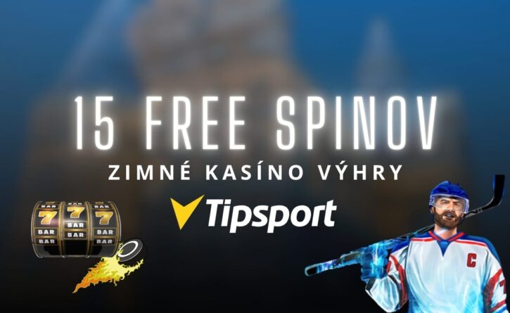 15 FS - Zimné kasíno výhry v Tipsport kasíne