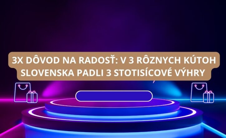 3 výhry na Slovensku