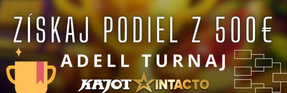 Adell turnaj v KajotIntacto kasíne