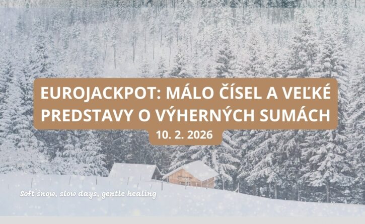 Eurojackpotové prekvapenie čaká na každého v utorok