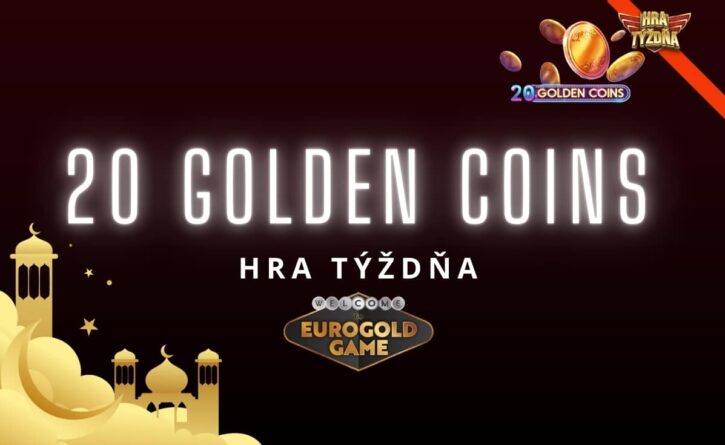 Hra týždňa v Eurogolde - 20 Golden Coins