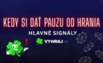 Ako rozpoznať problémy? Hlavné signály a kedy si dať pauzu od hrania