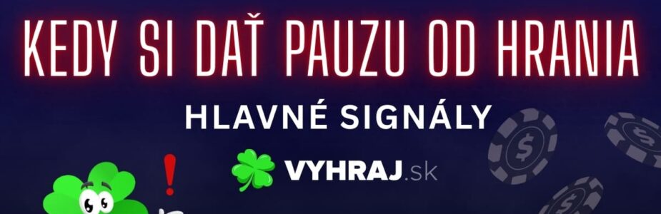 Kedy si dat pauzu od hrania