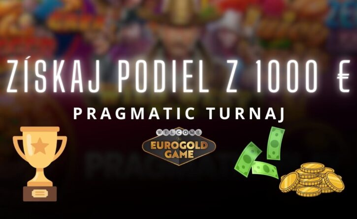 Pragmatic turnaj v Eurogold kasíne