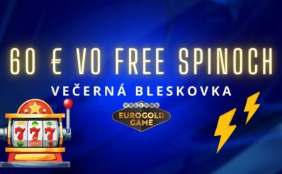 Večerná bleskovka v Eurogold kasíne