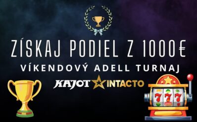 Víkendový Adell turnaj v KajotIntacto kasíne