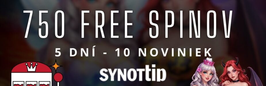 750 free spinov v Synottip kasíne