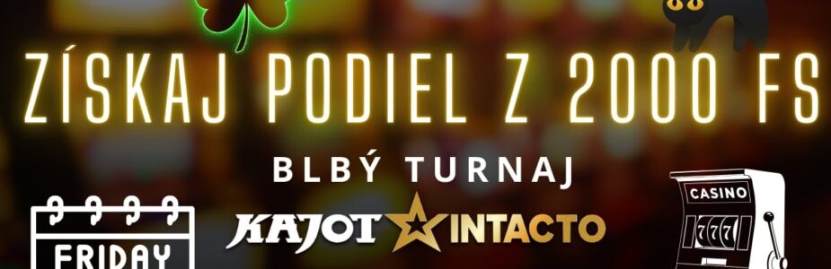 Blbý turnaj v KajotIntacto kasíne