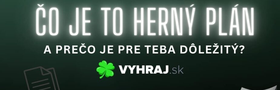 Čo je to herný plán?
