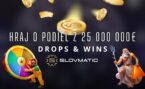 Drops & Wins: Hraj o podiel z 25 000 000 € v Slovmatic