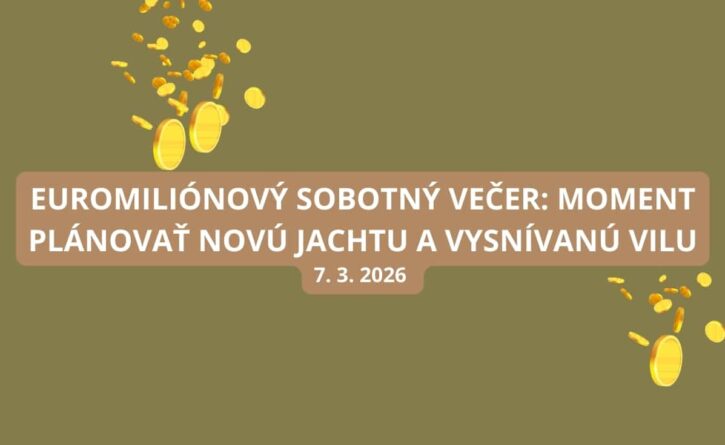 Euromilióny majú svoj deň - je sobota