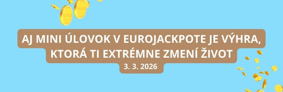 Extrémne napäté žrebovanie Eurojackpotu sa blíži