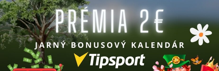 Jarný kalendár - Získaj 2 € v Tipsport kasíne
