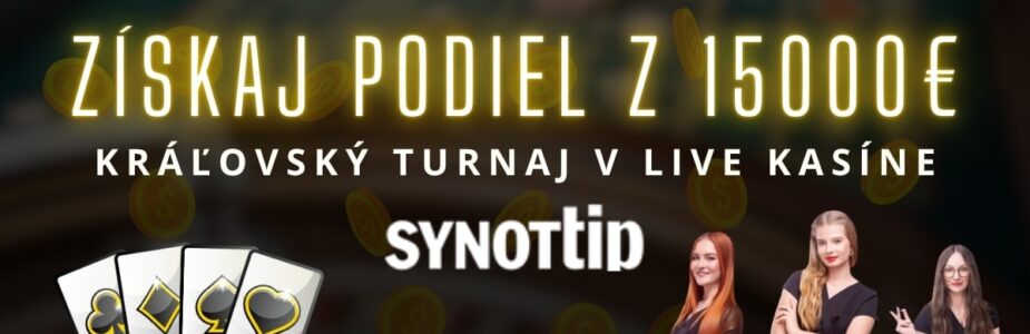 Kráľovský turnaj v Synottip kasíne