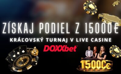 Kráľovsky turnaj v live kasíne v Doxxbet