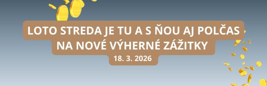 Loto žrebovanie v stredu sa blíži