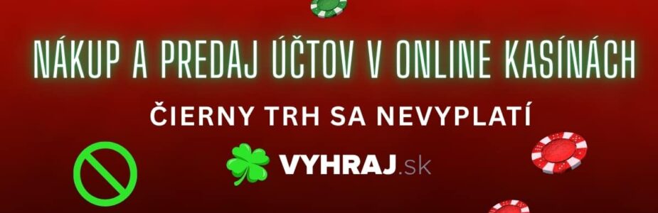 Nákup a Predaj účtov v online kasínách