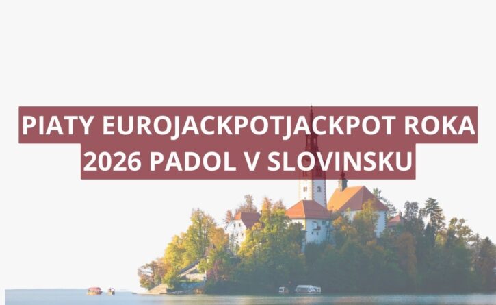 Slovinskému hráčovi sa podarilo uchmatnúť piaty jackpot v roku 2026