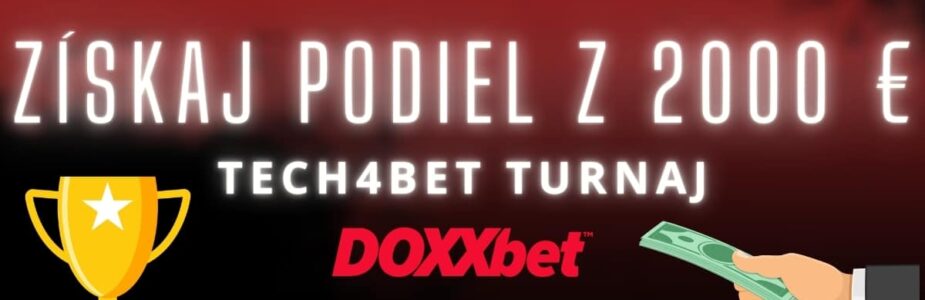 Tech4Bet turnaj € v Doxxbet kasíne