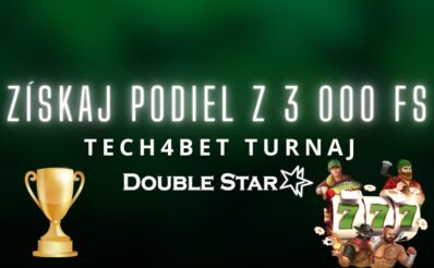 Tech4Bet turnaj v DoubleStar kasíne
