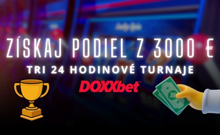 Tri 24 hodinové turnaje v kasíne Doxxbet