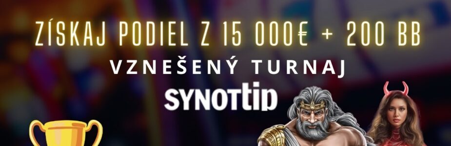 Vznešený turnaj v Synottip kasíne