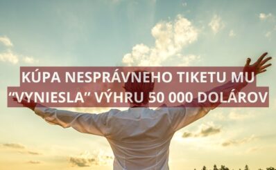 Investícia do nesprávneho tiketu mu priniesla výhru