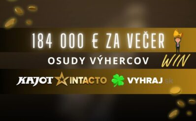 184 000 € za večer v KajotIntacto