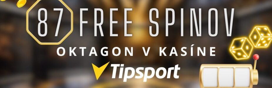 87 free spinov v Tipsport kasíne