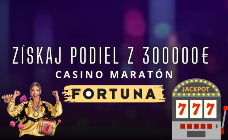 Casino maratón vo Fortune