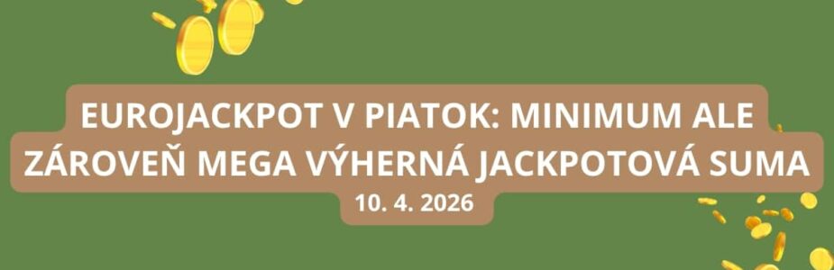 Eurojackpot v piatok