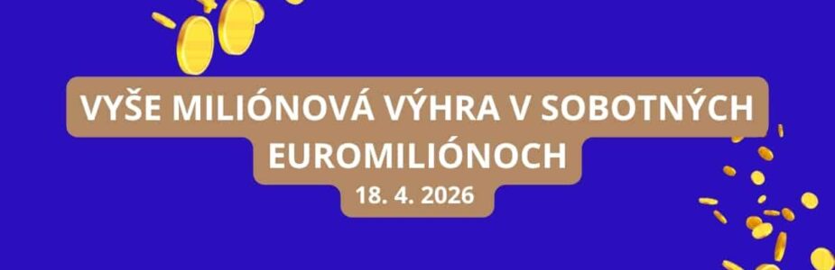 Euromilióny lákajú aj v sobotu
