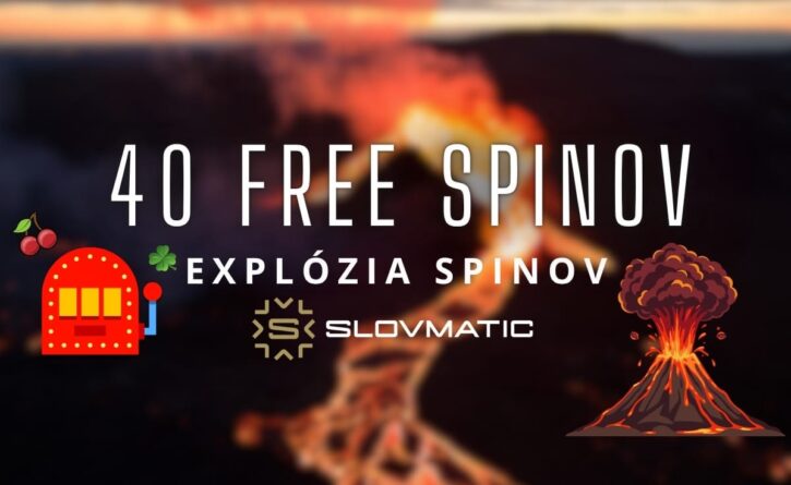 Explózia spinov - 40 free spinov v Slovmatic