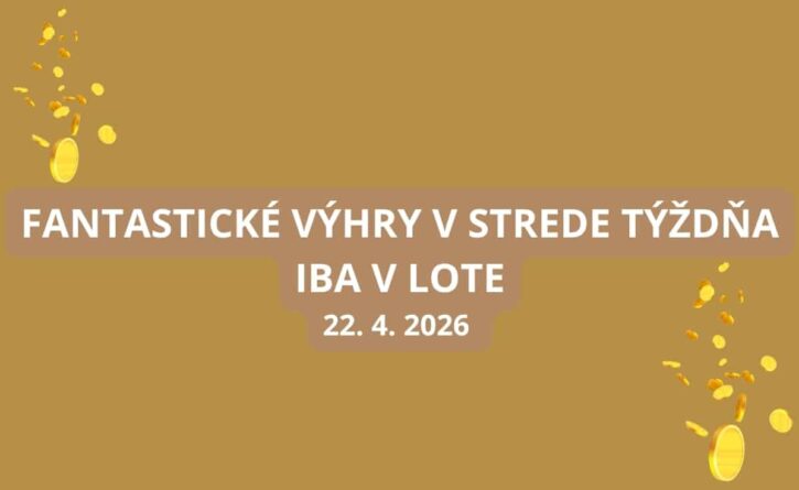 Fantastické výhry v strede týždňa
