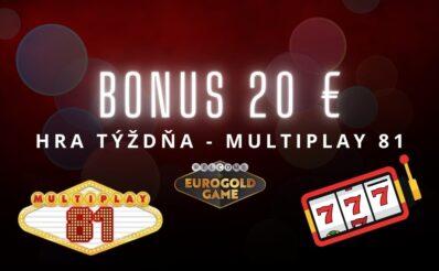 Hra týždňa - Multiplay 81 v Eurogold kasíne