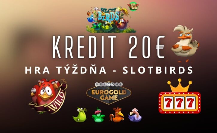 Hra týždňa v Eurogolde - Slotbirds