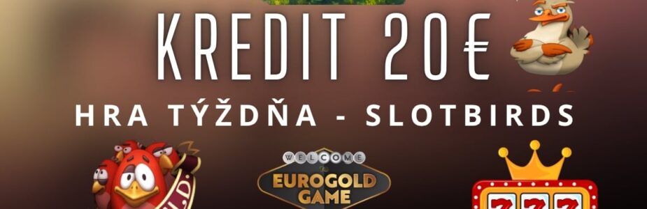 Hra týždňa v Eurogolde - Slotbirds