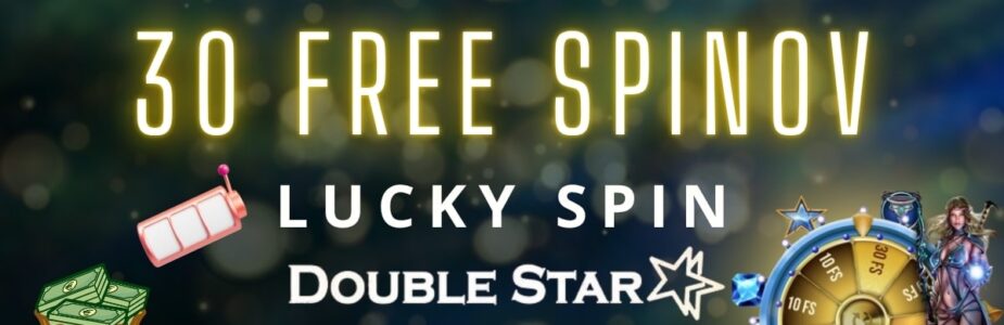 Lucky Spin v DoubleStar kasíne