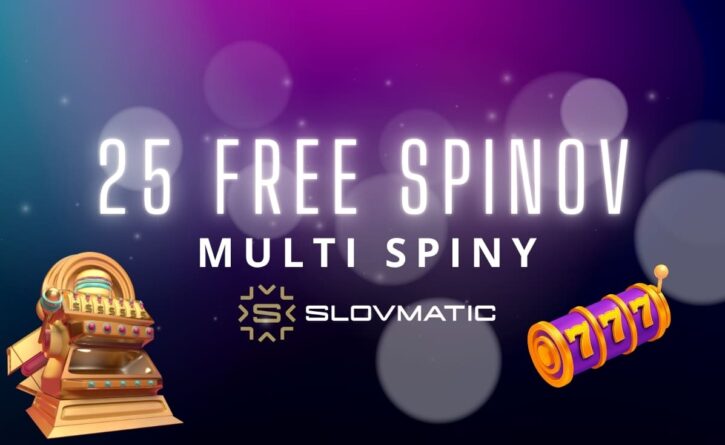 Multi spiny - 25 FS v Slovmatic kasíne