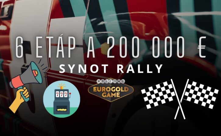 Synot Rally v Eurogolde kasíne