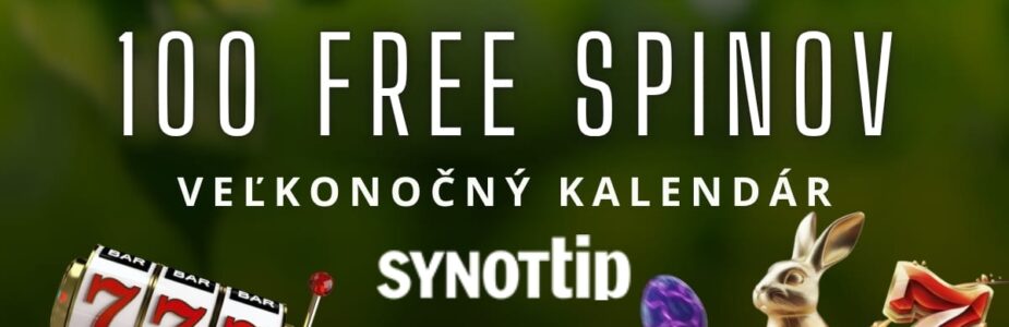 Veľkonočný kalendár - 100 FS v Synottip kasíne