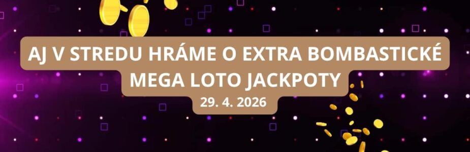 Aj streda prináša mega dávku Loto napätia