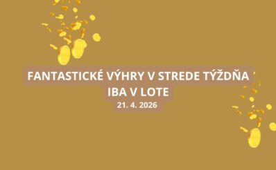 Fantastické výhry čakajú na milovníkov Lota