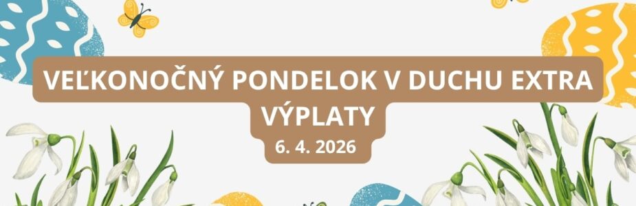 Veľkonočné žrebovanie Extra výplaty