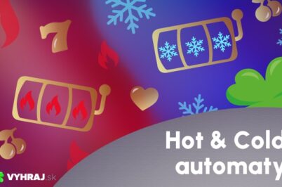 Hot & Cold automaty: Mýtus alebo realita?