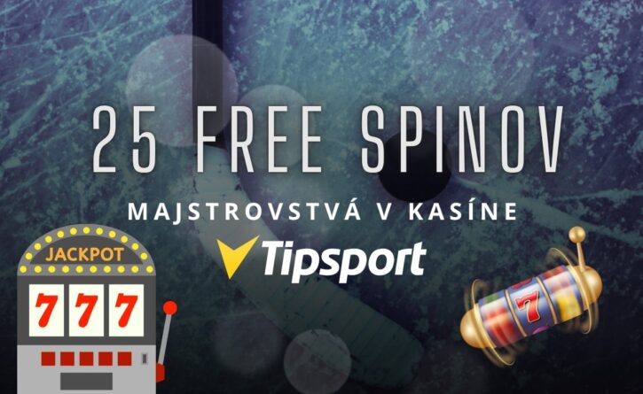 25 free spinov v Tipsport kasíne