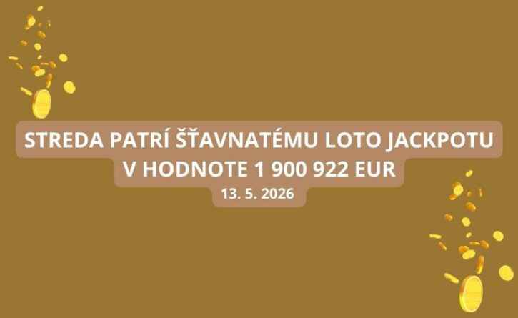 Loto jackpot v stredu je lákavý